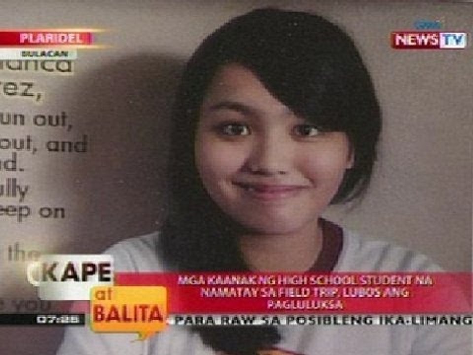 KB: Mga kaanak ng HS student na namatay sa field trip, lubos ang pagluluksa