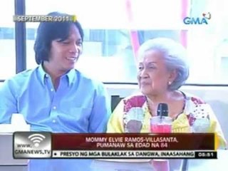 24 Oras: Mommy Elvie Ramos-Villasanta, pumanaw sa   edad na 84