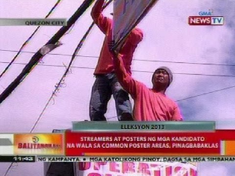 BT: Streamers at posters ng mga kandidato na wala sa common poster areas, pinagbabaklas