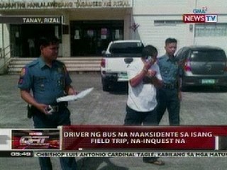 QRT: Driver ng bus na naaksidente sa isang field trip, na-inquest na