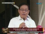 24Oras: Proclamation rally ng iba pang kandidato sa pagka-senador, isinagawa na rin