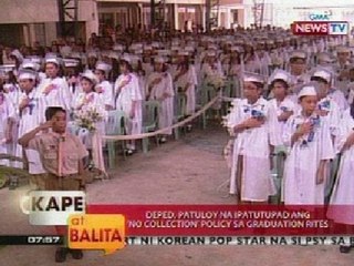 KB: DepEd, patuloy na ipatutupad ang no collection policy sa graduation rites