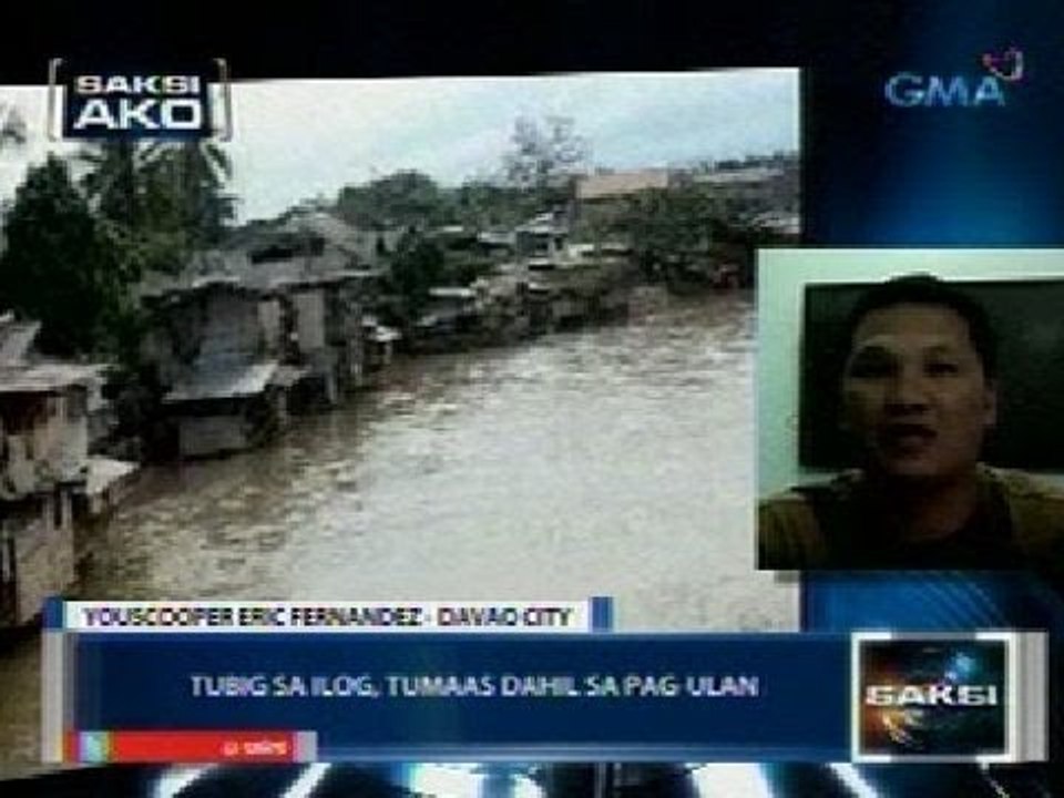 Saksi: Saksi Ako: Tubig sa ilog sa Davao City, tumaas dahil sa ulang dala ng bagyong Crising