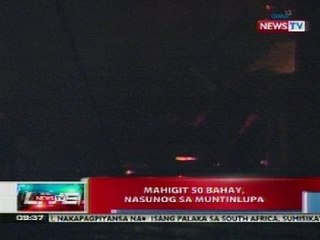 NTL: Mahigit 50 bahay, nasunog sa Muntinlupa