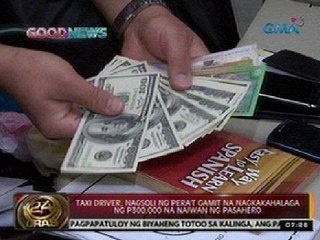 24 Oras: Taxi driver, nagsoli ng pera't gamit na nagkakahalaga ng P300,000 na naiwan ng pasahero