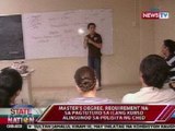 SONA: Master's Degree, requirement na rin para sa nais magturo ng kurso