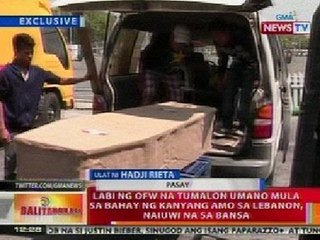 BT: Exclusive: Labi ng OFW na natagpuang patay sa Lebanon, naiuwi na sa bansa