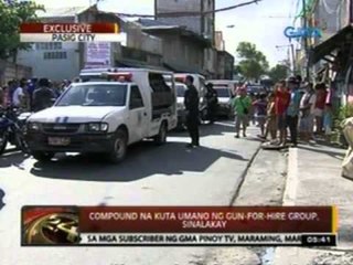 24 Oras: Compound sa Pasig na kuta umano ng gun-for-hire group, sinalakay