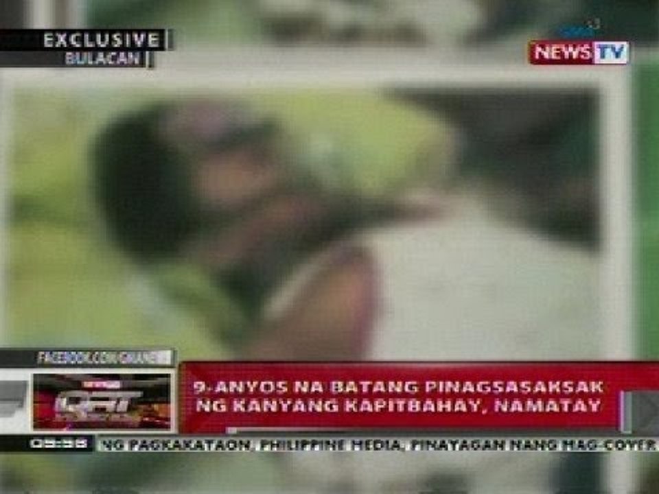 QRT: 9-anyos na batang pinagsasaksak ng kapitbahay sa Bulacan, namatay na