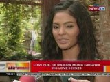 BT: Lovi Poe, di na raw muna gagawa ng lvoe scenes