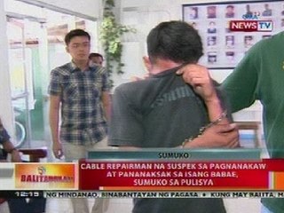 BT: Cable repairman na suspek sa pagnanakaw at pananaksak sa isang babae sa Muntilupa, sumuko