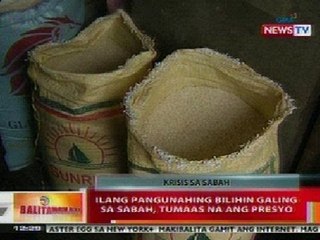 BT: Ilang pangunahing bilihin galing sa Sabah, tumaas na ang presyo