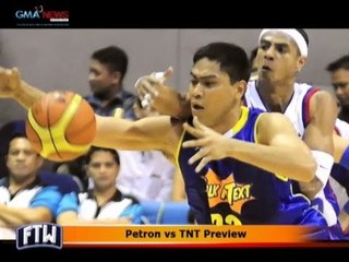 FTW: Petron vs TNT Preview