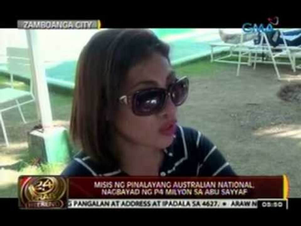24 Oras: Misis ng pinalayang Australian nat'l, nagbayad ng P4-M sa Abu Sayyaf