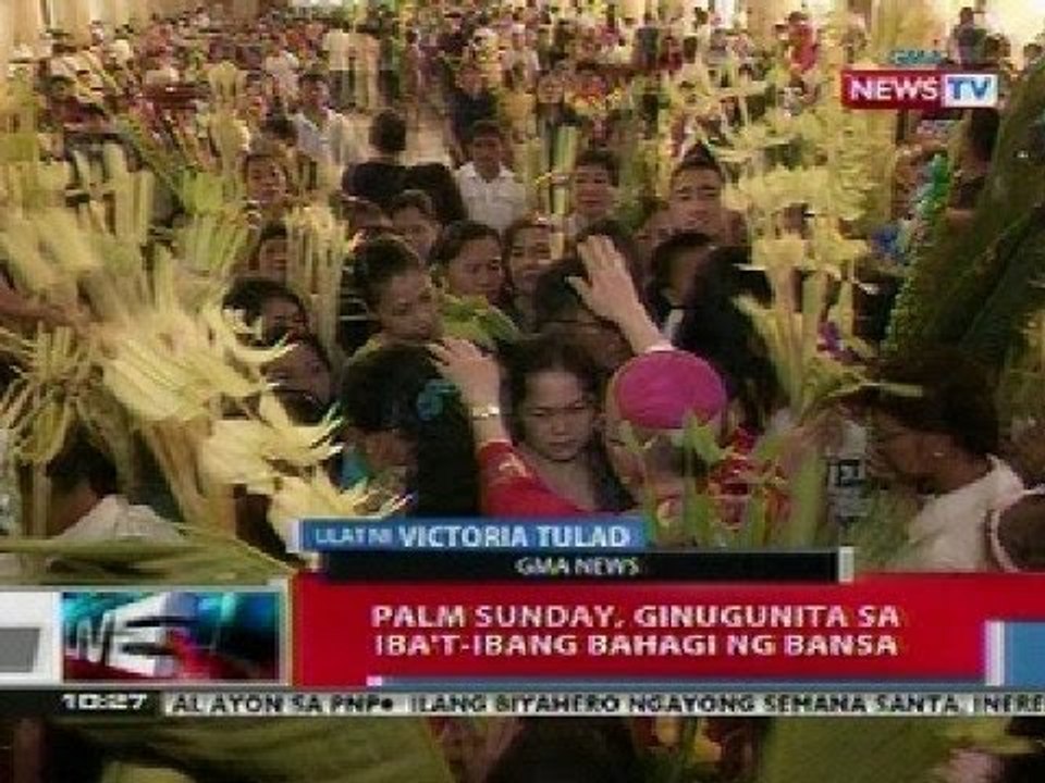NTL: Palm Sunday, ginugunita sa iba't ibang bahagi ng bansa