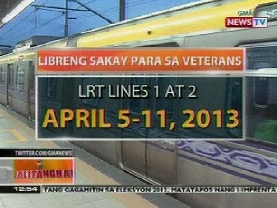 BT: Libreng sakay sa LRT 1&2 para sa veterans (Apr 5-11, 2013)