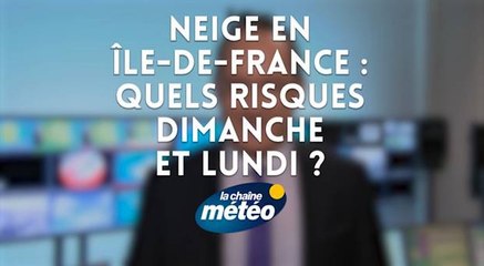 Neige en Île-de-France : quels risques dimanche et lundi ?