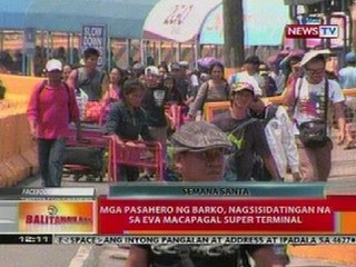BT: Mga pasahero ng barko, nagsisidatingan na sa EVA Macapagal Super Terminal