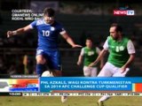 NTG: PHL Azkals, wagi kontra Turkmenistan sa 2014 AFC Challenge Cup Qualifier