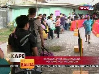 KB: Batangas Port, dinadagsa na ngayong Holy Wednesday