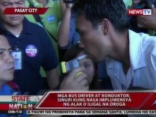 SONA: Mga bus driver at konduktor, sinuri kung nasa impluwensya ng alak o iligal na droga
