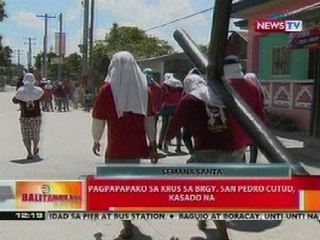 BT: Pagpapako sa krus sa Brgy. San Pedro Cutud, Pampanga, kasado na