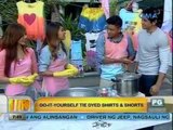 Unang Hirit: Do-It-Yourself Tie Dyed Shirts and Shorts
