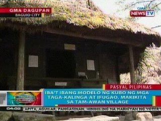 Download Video: BP: Iba't ibang modelo ng kubong tirahan ng mga Taga-Kalinga at Ifugao, makikita sa Baguio City