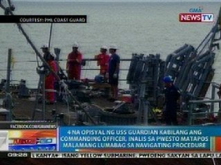 NTG: 4 na opisyal ng USS Guardian kabilang ang commanding officer, inalis sa pwesto