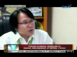 24 Oras: Cholera outbreak, idineklara sa Parang, Maguindanao; 67 biktima, 2 patay
