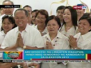 BP: Archdiocese ng Lingayen-Dagupan, hindi mag-eendorso ng kandidato sa Eleksyon 2013