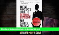 PDF [DOWNLOAD] The No Nonsense Guide to Personal Branding for Career Success (Enjoy Business