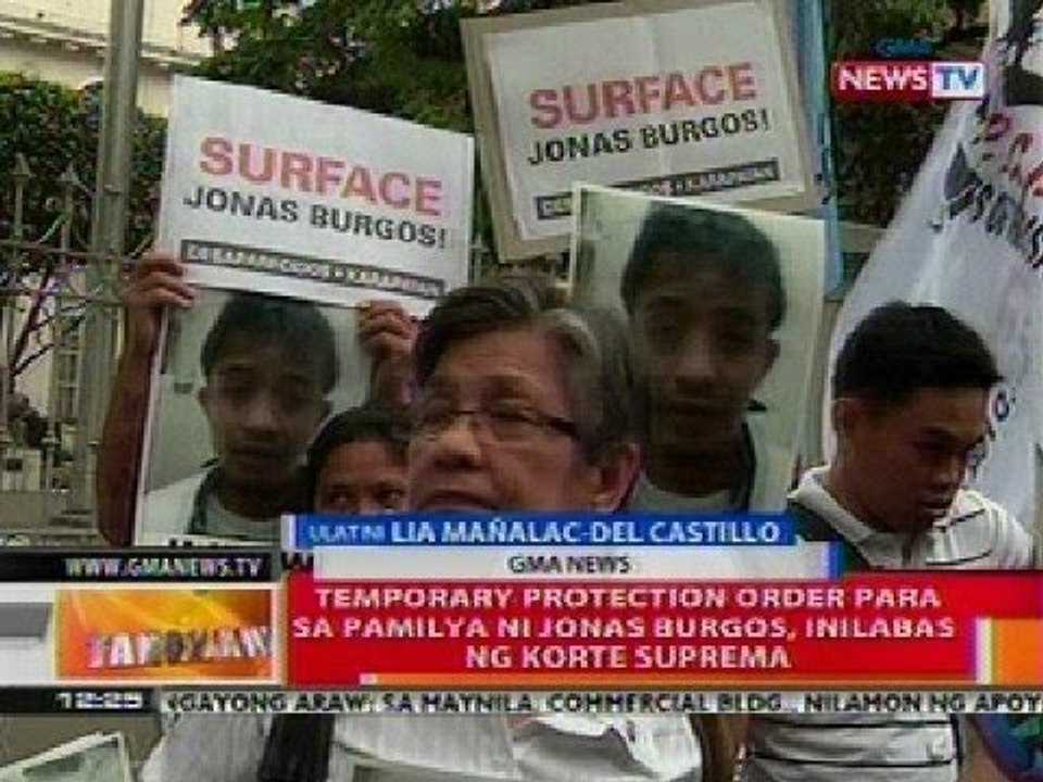 BT: Temporary protection order sa pamiya ni Jonas Burgos, inilabas ng SC