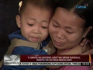 24 Oras: 3-anyos na batang apat na araw nawala, nakita na ng mga magulang
