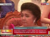 BT: Dating First Lady Imelda Marcos, kinaiinisan daw noon sa Amerika