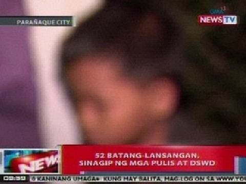 NTVL: 52 batang lansangan, sinagip ng mga pulis at DSWD sa Parañaque City