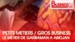 Business 24 / Petits Metiers - Gros Business : Le métier de vendeur de Garba a Abidjan