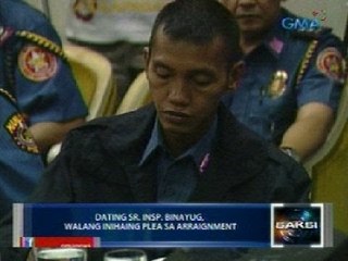 Dating pulis na nakunang nangto-torture ng suspek, walang inihaing plea sa arraignment
