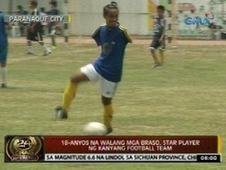 24 Oras: 18-anyos na walang mga braso, star player ng kanyang football team