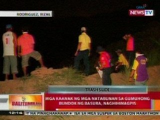 BT: Mga kaanak ng mga natabunan sa gumuhong bundok ng basura sa Rodriguez, Rizal, naghihinagpis