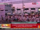 BT: Charity fun run sa Taguig, isinagawa para sa mga cancer patient