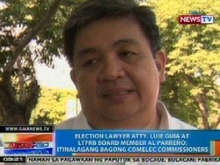 NTG: Atty. Luie Guia at LTFRB Board Member Al Parreño, itinalagang bagong Comelec commissioner