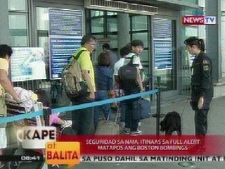 KB: Seguridad sa NAIA, itinaas sa full alert matapos ang Boston bombings