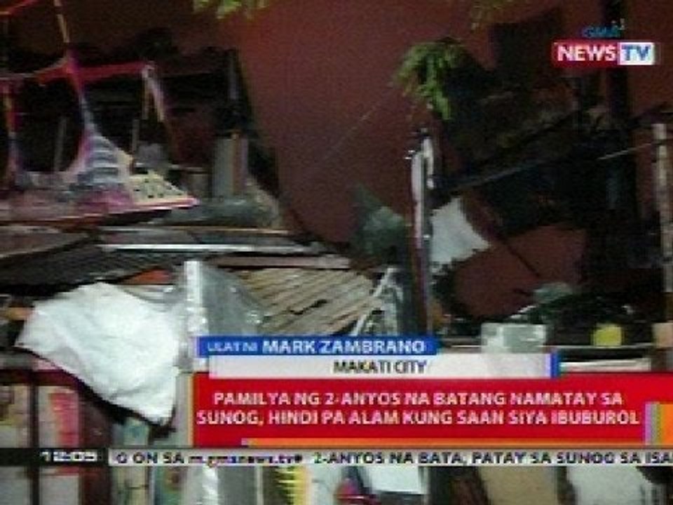 BT: Pamilya ng batang namatay sa sunog sa Makati, hindi pa alam kung saan ibuburol