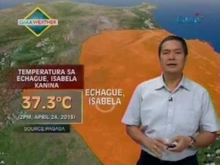 24 Oras: 37.5 degrees Celsius, naitala kanina sa Echague, Isabela