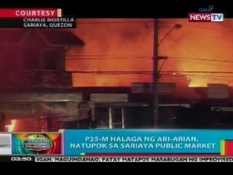 BP: P25-m halaga ng ari-arian, natupok sa Sariaya Public Market sa Quezon