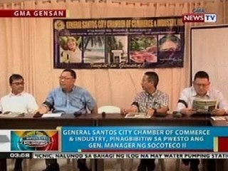 BP: Gen. manager ng SOCOTECO II, pinagbibitiw sa pwesto ng Gensan Chamber of Commerce & Industry