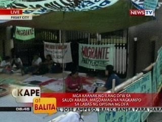Mga kaanak ng ilang OFW sa Saudi Arabia, magdamag na nagkampo sa labas ng opisina ng DFA
