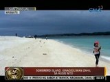 24 Oras: Mga white beach at ang Buenavista Cave, tampok sa 