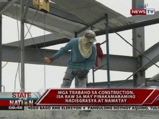 SONA: Trabaho sa linya ng construction, isa sa mga pinakapeligroso